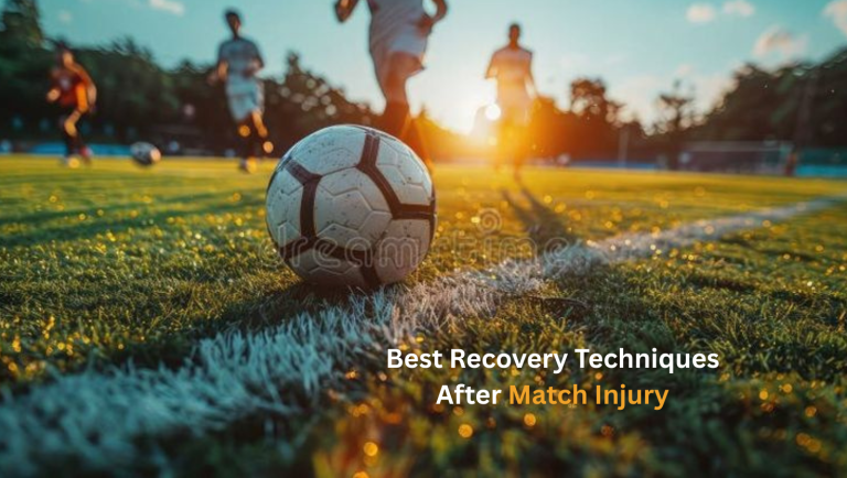 Best Recovery Techniques After Match Injury